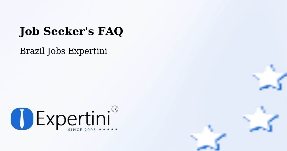 Job Seeker FAQ – Tomar Do Geru - Brazil Jobs Expertini